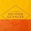 second_glances